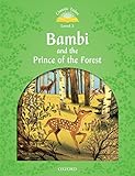 Bambi And The Prince Of The Forest Classic Tales Level 3 English Edition