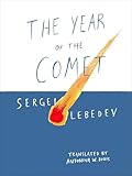 The Year Of The Comet English Edition