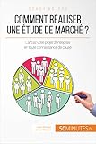 Comment Raliser Une Tude De March Lancez Votre Projet Dentreprise En Toute Connaissance De Cause Coaching Pro T 78