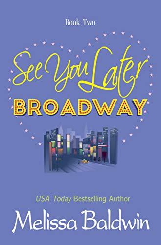 See You Later Broadway book cover