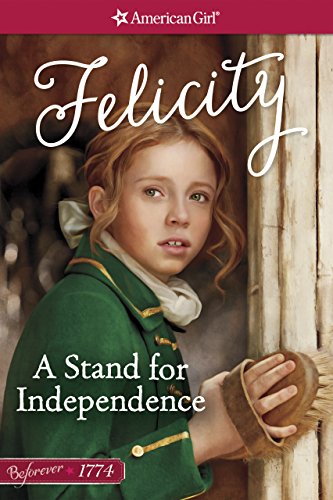 A Stand for Independence (By: Valerie Tripp) cover