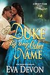 A Duke by Any Other Name