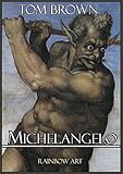 Michelangelo Complete Works Detailed Analysis With High Quality Images English Edition