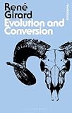Evolution And Conversion Dialogues On The Origins Of Culture Bloomsbury Revelations English Edition