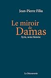 Le Miroir De Damas Cahiers Libres