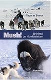 Mush Grnland Per Hundeschlitten German Edition