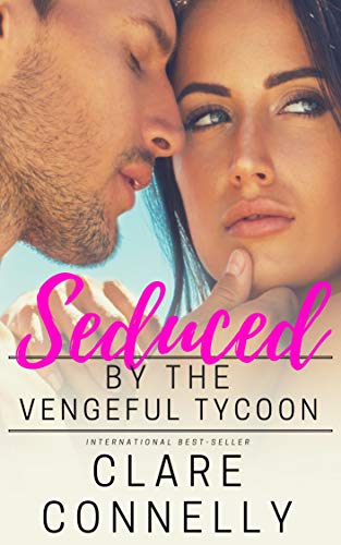 Seduced by the Vengeful Tycoon cover
