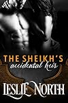 The Sheikh's Accidental Heir (Sharjah Sheikhs #2)