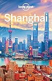 Lonely Planet Shanghai Travel Guide English Edition