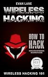 Wireless Hacking How To Hack Wireless Networks Hacking How To Hack Penetration Testing Basic Security Kali Linux Book Book 1 English Edition