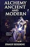 Alchemy Ancient And Modern Illustrated English Edition