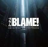 BLAME! Soundtrack