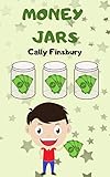 Money Jars How I Manage Money British Values Book 1 English Edition