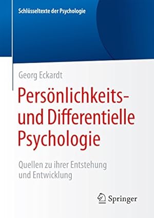 Das Selbst und seine Entfaltung: Psychologische Perspektiven Georg Milzner