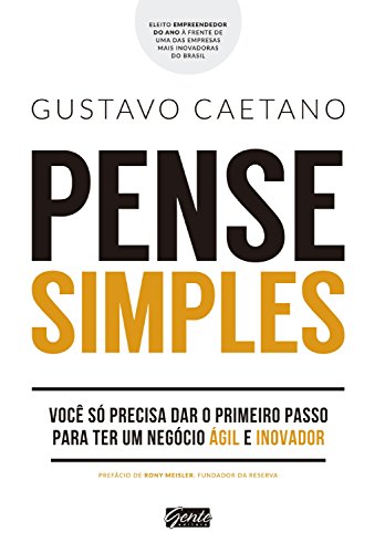 Pense simples: Você só precisa dar o primeiro passo para ter...