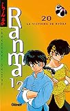 Ranma 12 Tome 20 La Victoire De Ryoga