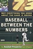 Baseball Between The Numbers Why Everything You Know About The Game Is Wrong English Edition