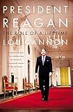 President Reagan The Role Of A Lifetime English Edition