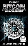 Bitcoin How To Get Send And Receive Bitcoins Anonymously Tor Python Programming Hacking Blockchain Book 1 English Edition