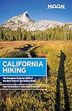 Moon California Hiking The Complete Guide To 1000 Of The Best Hikes In The Golden State Moon Outdoors English Edition