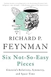 Six Notsoeasy Pieces Einsteins Relativity Symmetry And Spacetime Helix Books English Edition