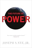 The Future Of Power English Edition