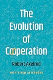 The Evolution Of Cooperation Revised Edition English Edition