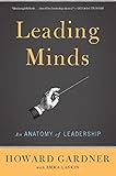 Leading Minds An Anatomy Of Leadership English Edition
