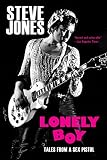 Lonely Boy Tales From A Sex Pistol English Edition