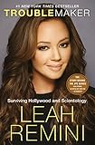 Troublemaker Surviving Hollywood And Scientology English Edition