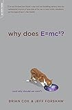 Why Does Emc2 And Why Should We Care English Edition