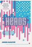 Heads A Biography Of Psychedelic America English Edition