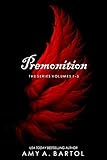 Premonition The Series Volumes 15 The Premonition Series 15
