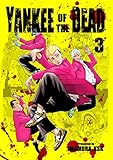 Yankee Of The Dead 3