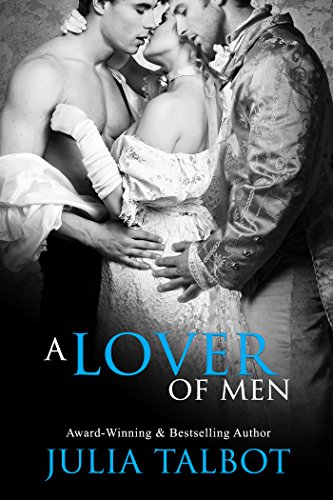 A Lover of Men (By: Julia Talbot) cover