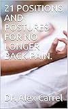 21 Positions And Postures For No Longer Back Pain English Edition
