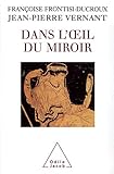 Dans L'%C5%93il Du Miroir (histoire Et Document)