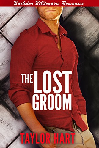 The Lost Groom (By: Taylor Hart) cover
