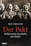 Der Pakt Hollywoods Geschfte Mit Hitler German Edition