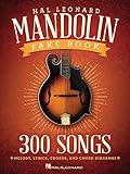 The Hal Leonard Mandolin Fake Book 300 Songs