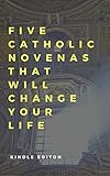 Five Catholic Novenas That Will Change Your Life