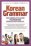 Korean Grammar The Complete Guide To Speaking Korean Naturally English Edition