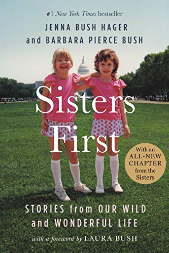 Sisters First: Stories from Our Wild and Wonderful Life book cover
