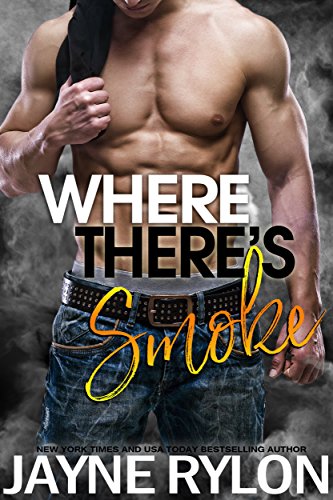 Where There's Smoke (By: Jayne Rylon) cover