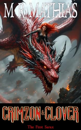 Crimzon and Clover VIII - The First Sarax cover