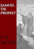 Samuel The Prophet English Edition