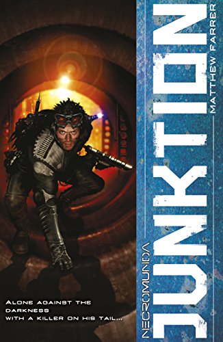 Junktion (By: Matthew Farrer) cover