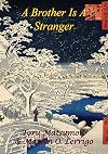 A brother is a stranger