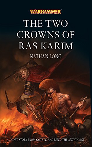The Two Crowns of Ras Karim (By: Nathan Long) cover