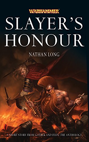 Slayer’s Honour (By: Nathan Long) cover